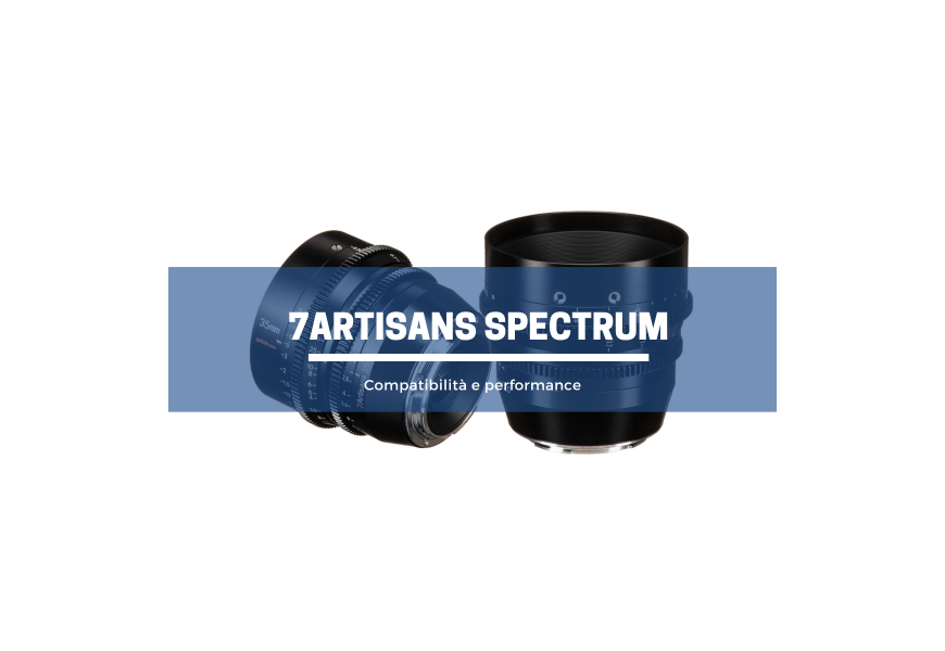 7Artisans Spectrum: la nostra guida alla scelta