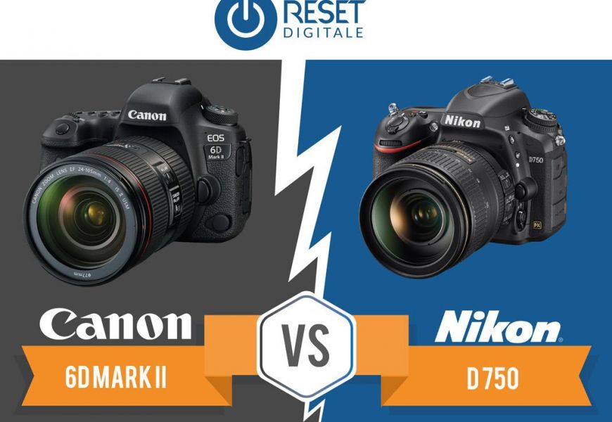 Canon 6d mark II vs. Nikon d750: qual è migliore?