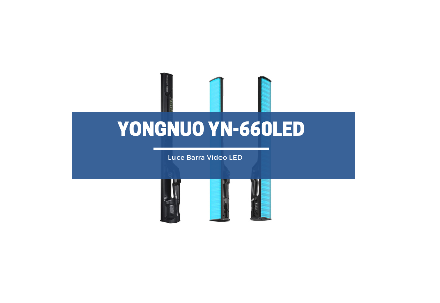 Yongnuo YN-660LED: luce a LED per far brillare i tuoi video 